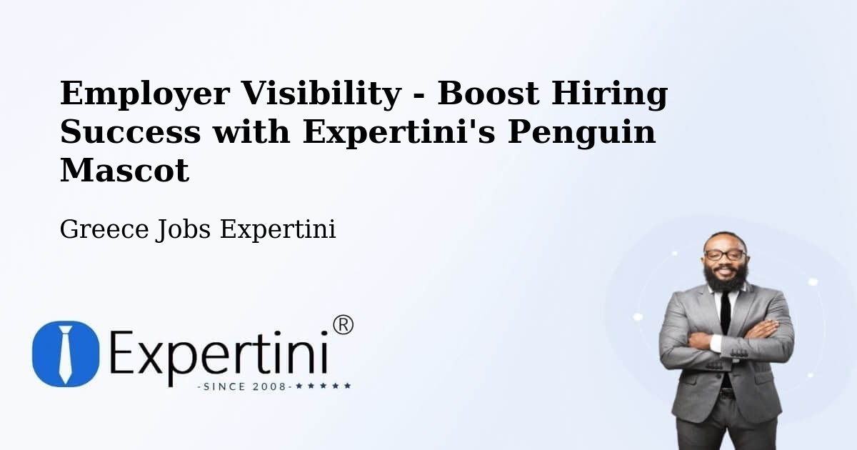 Employer Visibility Strategy – Arnaía - Greece Jobs Expertini